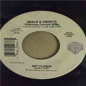 Seals & Crofts - Get Closer / Diamond Girl mp3 album