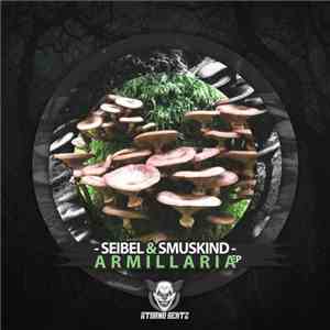 Seibel - Armillaria EP mp3 album