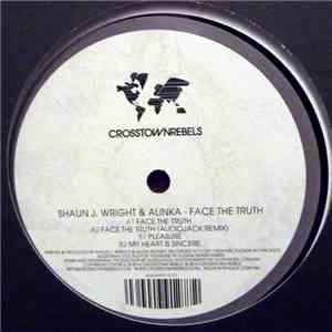 Shaun J. Wright & Alinka - Face The Truth mp3 album