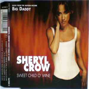 Sheryl Crow - Sweet Child O' Mine mp3 album