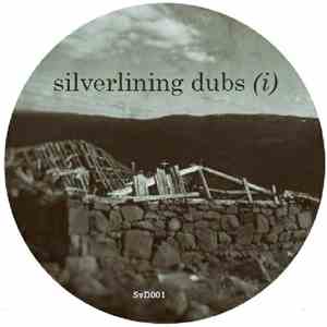 Silverlining - Silverlining Dubs (I) mp3 album