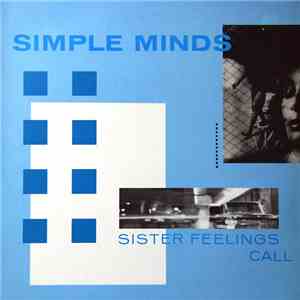 Simple Minds - Sister Feelings Call mp3 album