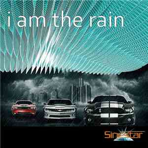 Sinestar - I Am The Rain mp3 album