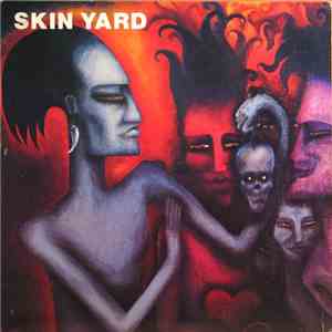 Skin Yard - Skin Yard mp3 album