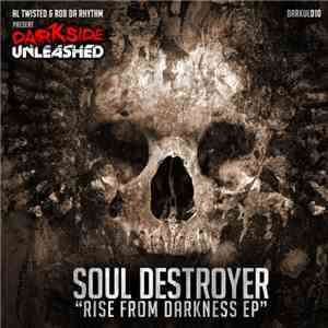 Soul Destroyer - Rise From Darkness EP mp3 album