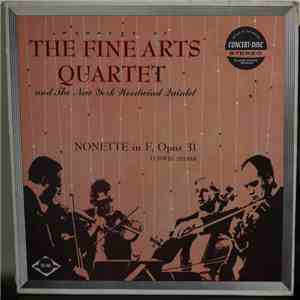 Spohr, The Fine Arts Quartet, New York Woodwind Quintet - Nonette In F, Opus 31 mp3 album