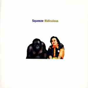 Squeeze  - Ridiculous mp3 album