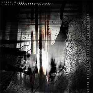 Stone Wired / Limited Liability Sounds - Where The Light Consumes The Darkness mp3 album
