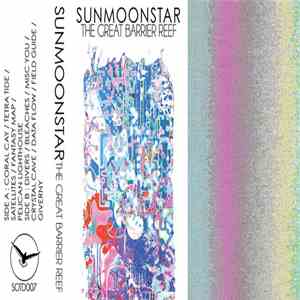 Sunmoonstar - The Great Barrier Reef mp3 album