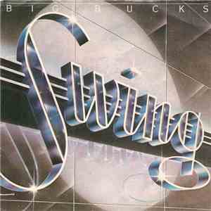 Swing  - Big Bucks mp3 album