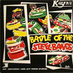 Synphonettes, Starlift, Skylarks - Battle Of The Steelbands mp3 album
