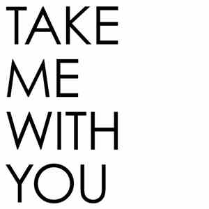 Take Me With You - TMWY mp3 album