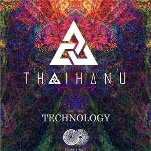 Thaihanu - Technology mp3 album