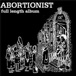 The Abortionist - Full Length Album mp3 album