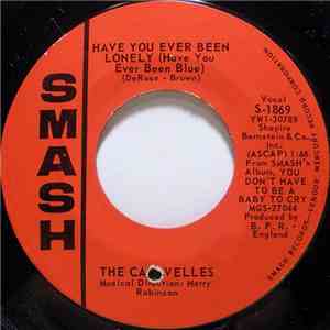 The Caravelles - Have You Ever Been Lonely (Have You Ever Been Blue) mp3 album