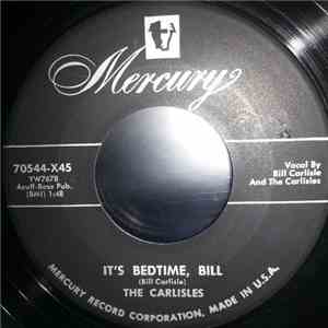 The Carlisles - It's Bedtime, Bill mp3 album