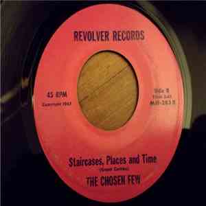 The Chosen Few  - Lonely Man / Staircases, Places And Time mp3 album