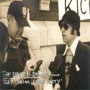 The Dinner Is Ruined - Ray Charles Kinda Party mp3 album