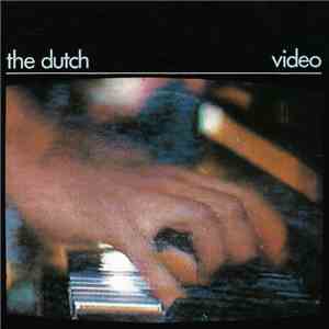 The Dutch - Video mp3 album