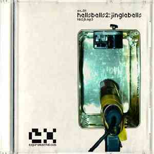 The Expert  - Hellsbells2: Jinglebells mp3 album