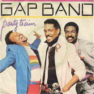 The Gap Band - Party Train mp3 album