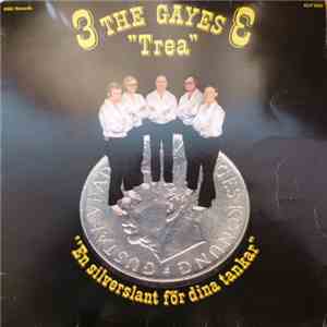 The Gayes - Trea - En Silverslant För Dina Tankar mp3 album