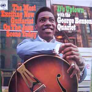 The George Benson Quartet - It's Uptown mp3 album