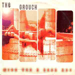 The Grouch - Wish You A Good Day mp3 album