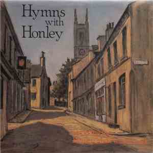 The Honley Male Voice Choir - Hymns With Honley mp3 album