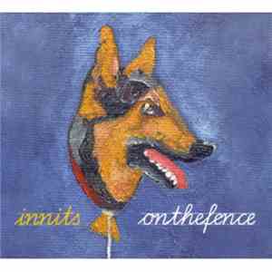 The Innits - On The Fence mp3 album