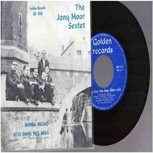 The Jany Moor Sextet - Bamba Negro mp3 album