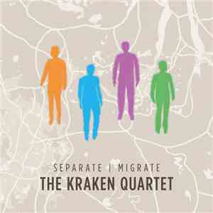 The Kraken Quartet - Separate | Migrate mp3 album