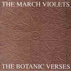 The March Violets - The Botanic Verses mp3 album