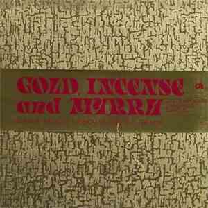 The Medical Mission Sisters And Friends - Gold, Incense And Myrrh mp3 album