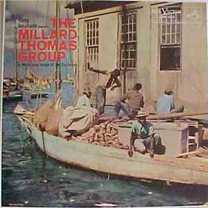 The Millard Thomas Group - The Millard Thomas Group In Music And Songs Of The Caribbean mp3 album