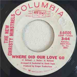 The New Christy Minstrels - Where Did Our Love Go mp3 album