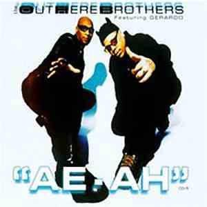 The Outhere Brothers Featuring Gerardo - Ae-Ah mp3 album