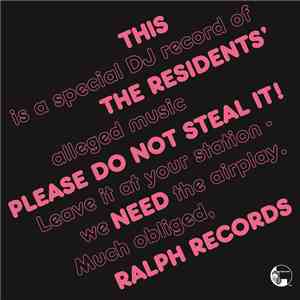 The Residents - Please Do Not Steal It! mp3 album