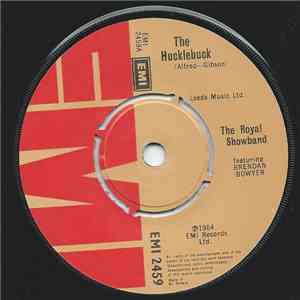 The Royal Showband Featuring Brendan Bowyer - The Hucklebuck mp3 album