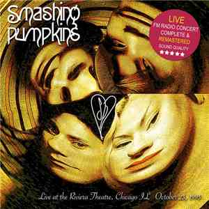 The Smashing Pumpkins - Live At The Riviera Theatre, Chicago IL October 23, 1995 mp3 album