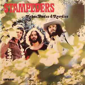 The Stampeders - Rubes, Dudes & Rowdies mp3 album