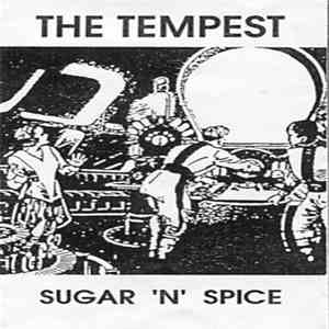 The Tempest - Sugar 'N' Spice mp3 album