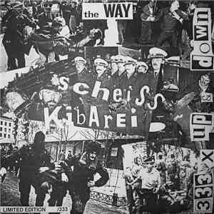The Way - Scheiss Kibarei mp3 album