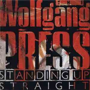 The Wolfgang Press - Standing Up Straight mp3 album