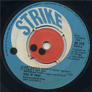 This 'n' That - Get Down With It / Satisfaction mp3 album