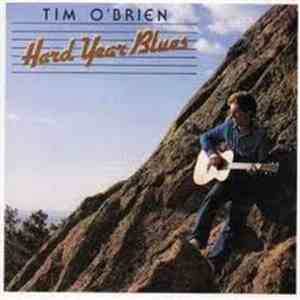 Tim O'Brien  - Hard Year Blues mp3 album