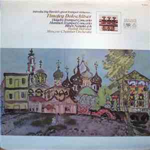 Timofey Dokschitser, Rudolf Barshai, Moscow Chamber Orchestra - Haydn / Hummel / Biber - Trumpet Concerto / Trumpet Concerto / Sonata A 6 mp3 album