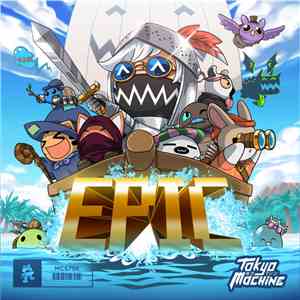 Tokyo Machine - Epic mp3 album
