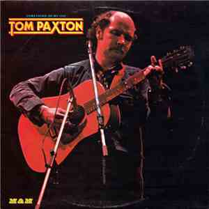 Tom Paxton - Something In My Life mp3 album
