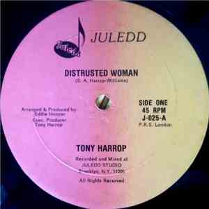 Tony Harrop - Distrusted Woman mp3 album